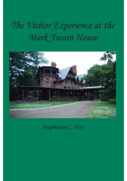 The Visitor Experience at the Mark Twain House