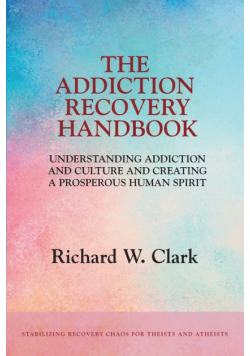The Addiction Recovery Handbook