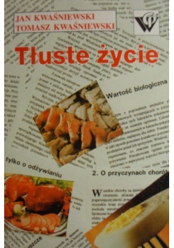 Tłuste życie