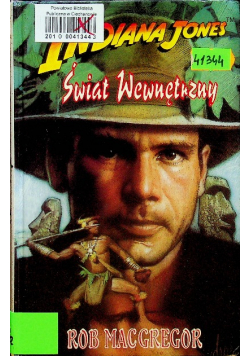 Indiana Jones świat wewnętrzny