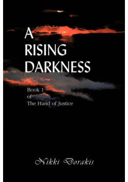 A Rising Darkness