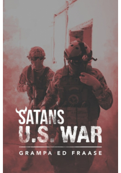Satans U.S. War