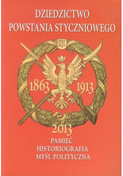 Dziedzictwo powstania styczniowego