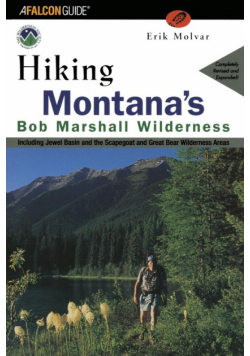 Hiking Montana's Bob Marshall Wilderness