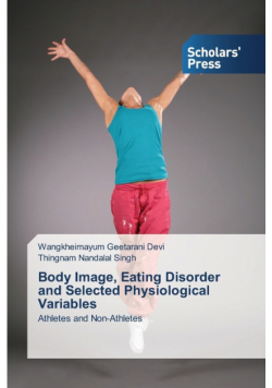 Body Image, Eating Disorder and Selected Physiological Variables