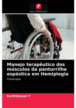 Manejo terapêutico dos músculos da panturrilha espástica em Hemiplegia