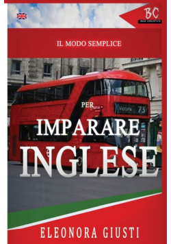 Il Modo Semplice per Imparare L'Inglese