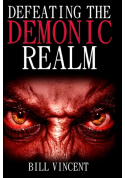 Defeating the Demonic Realm