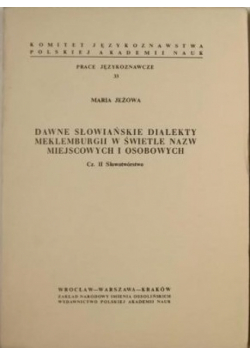 Dawne słowiańskie dialekty meklemburgii w świetle nazw miejscowych i osobowych część II