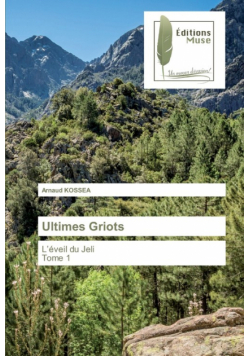 Ultimes Griots