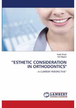 "esthetic Consideration In Orthodontics"