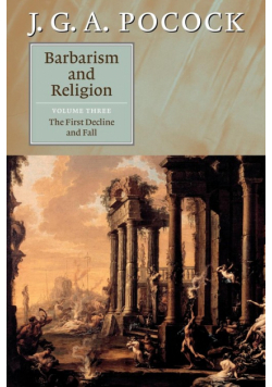 Barbarism and Religion, Volume 3