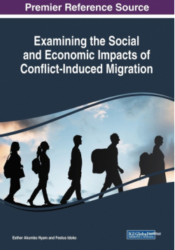 Examining the Social and Economic Impacts of Conflict-Induced Migration