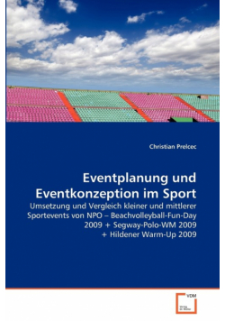 Eventplanung und Eventkonzeption im Sport