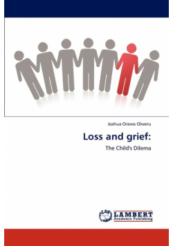 Loss and grief