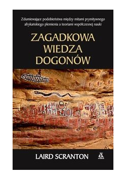 Zagadkowa wiedza Dogonów