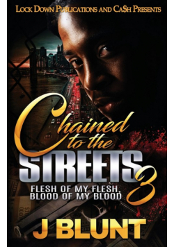 Chained to the Streets 3