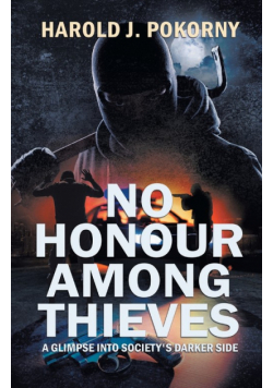No Honour Among Thieves