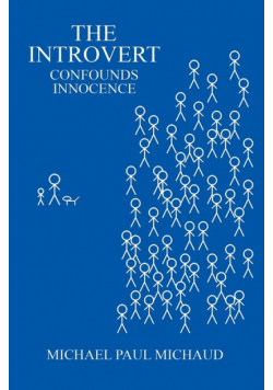 The Introvert Confounds Innocence