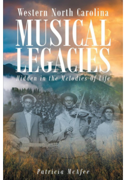 Western North Carolina Musical Legacies