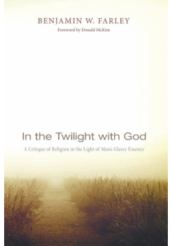 In the Twilight with God