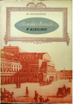Stanisław Moniuszko w Warszawie