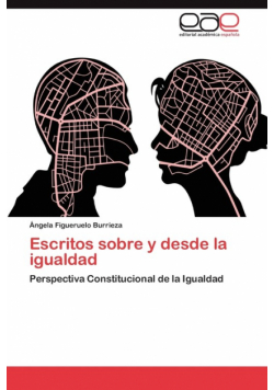 Escritos Sobre y Desde La Igualdad