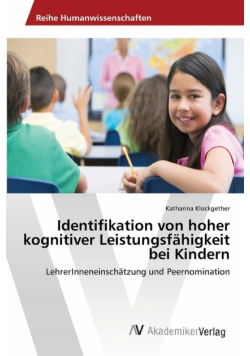 Identifikation von hoher kognitiver Leistungsfähigkeit bei Kindern