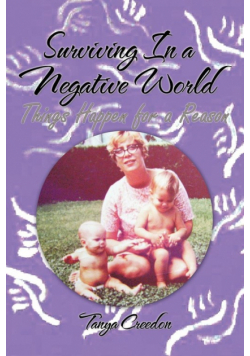 Surviving in a Negative World