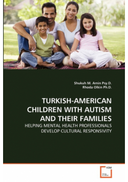 Turkish-American Children With Autism And Their Families