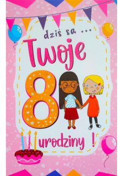 Karnet Urodziny 8 dziewczynka 2K - 080