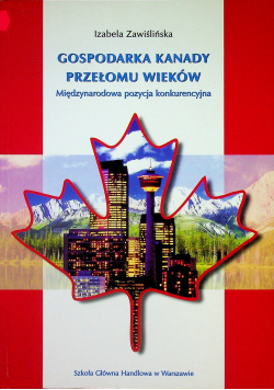 Gospodarka Kanady przełomu wieków