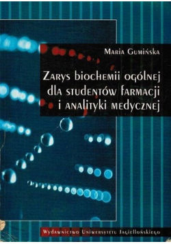 Zarys biochemii ogólnej dla studentów