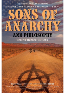 Sons of Anarchy and Philosophy