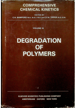 Degradation of polymers
