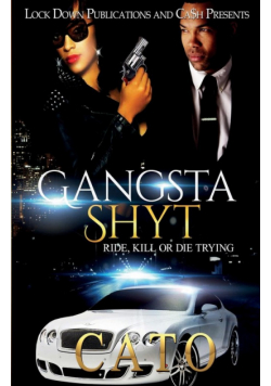 Gangsta Shyt