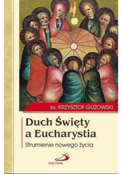 Duch Święty a Eucharystia