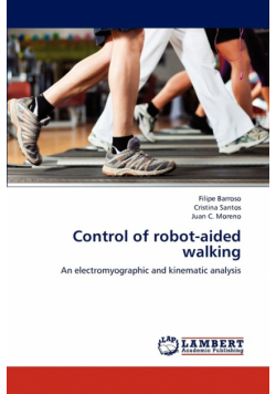 Control of Robot-Aided Walking