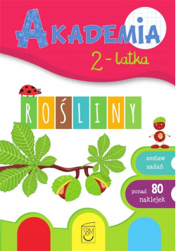 Akademia 2-latka. Rośliny