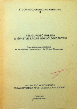 Religijność Polska w świetle badań socjologicznych