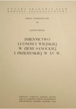 Imiennictwo ludności wiejskiej w ziemi sanockiej i przemyskiej w XV w