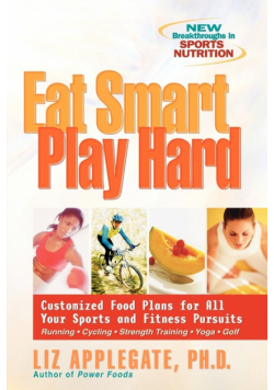 Eat Smart, Play Hard