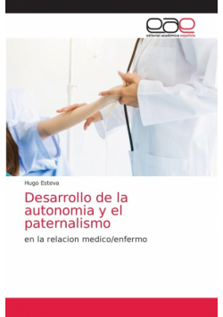 Desarrollo de la autonomia y el paternalismo
