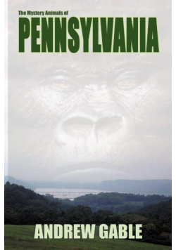 The Mystery Animals of Pennsylvania
