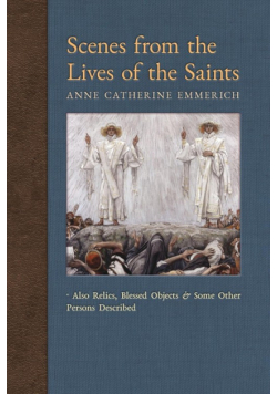 Scenes from the Lives of the Saints