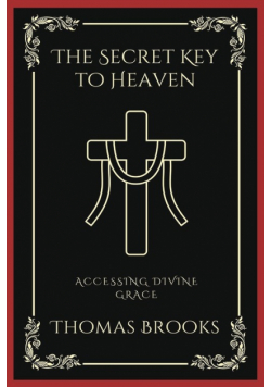 The Secret Key to Heaven