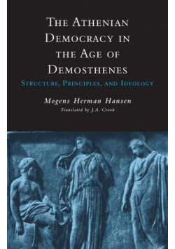 Athenian Democracy in the Age of Demosthenes