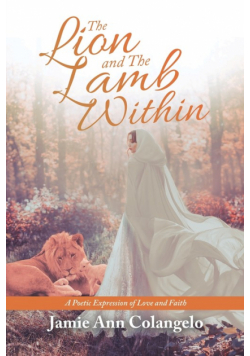 The Lion and the Lamb Within