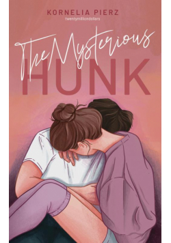 The Mysterious Hunk