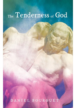 The Tenderness of God